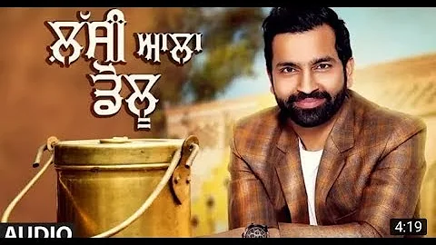 New Punjabi song | lassi Aala full (full audio) abbhi fatehgarhia latest Punjabi song 2019