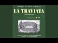 Miniature de la vidéo de la chanson La Traviata: Atto Iii. “Ah, Non Più”