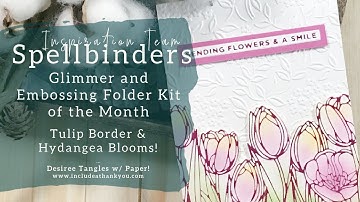 Spellbinders Glimmer and Embossing Folder Kit of the Month | February 2023 (Card Making Tutorial)