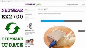 NETGEAR EX2700 Wi-Fi Extender • Firmware Update
