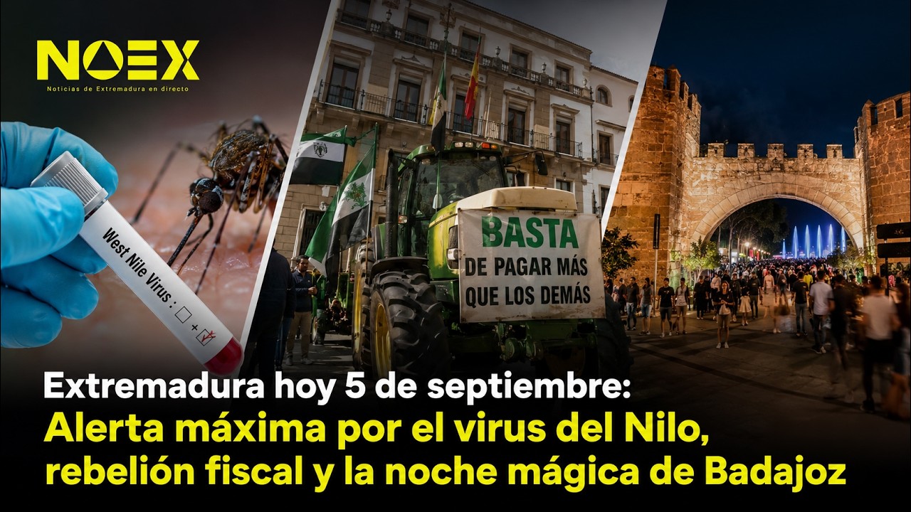 Noticias Extremadura 5 septiembre 2026 NOEX
