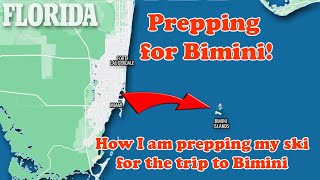 How I'm Prepping my PWC for the Bimini Trip