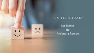 LA FELICIDAD - De Alejandra Remon - Voz: Ricardo Vonte