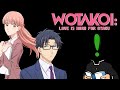 ExPoint Anime Club:  Wotakoi - Love is Hard for Otaku!