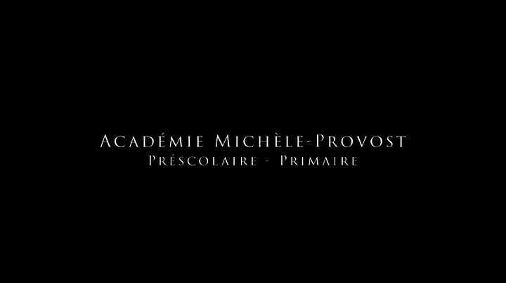 Acadmie Michle-Provost  2021-2022 - Vido de prsent...