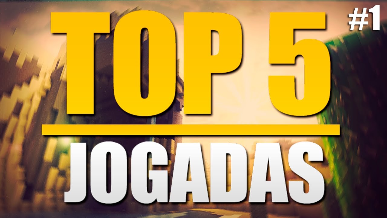 Top 5 Jogadas HG – #1