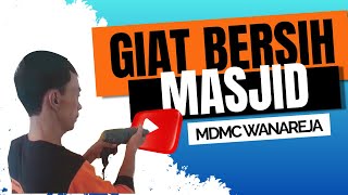 GIAT MDMC BERSIH MASJID