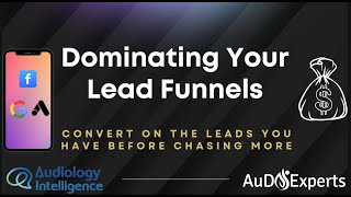 Proven Strategies to Skyrocket Conversions in Your Audiology Practice