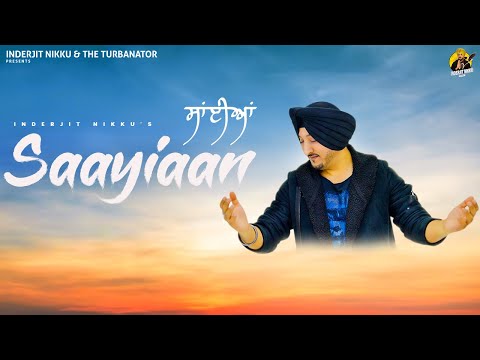 Saaiyaan(Official Video)Inderjit Nikku | Nek Berang | OnkaarHarman