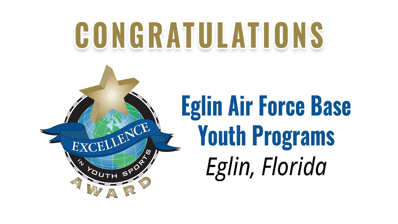 2022 Excellence in Youth Sports Winner Eglin Air Force Base Youth