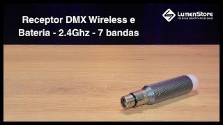 Receptor DMX Wireless e Bateria - 2.4Ghz - 7 bandas | Lumen Store