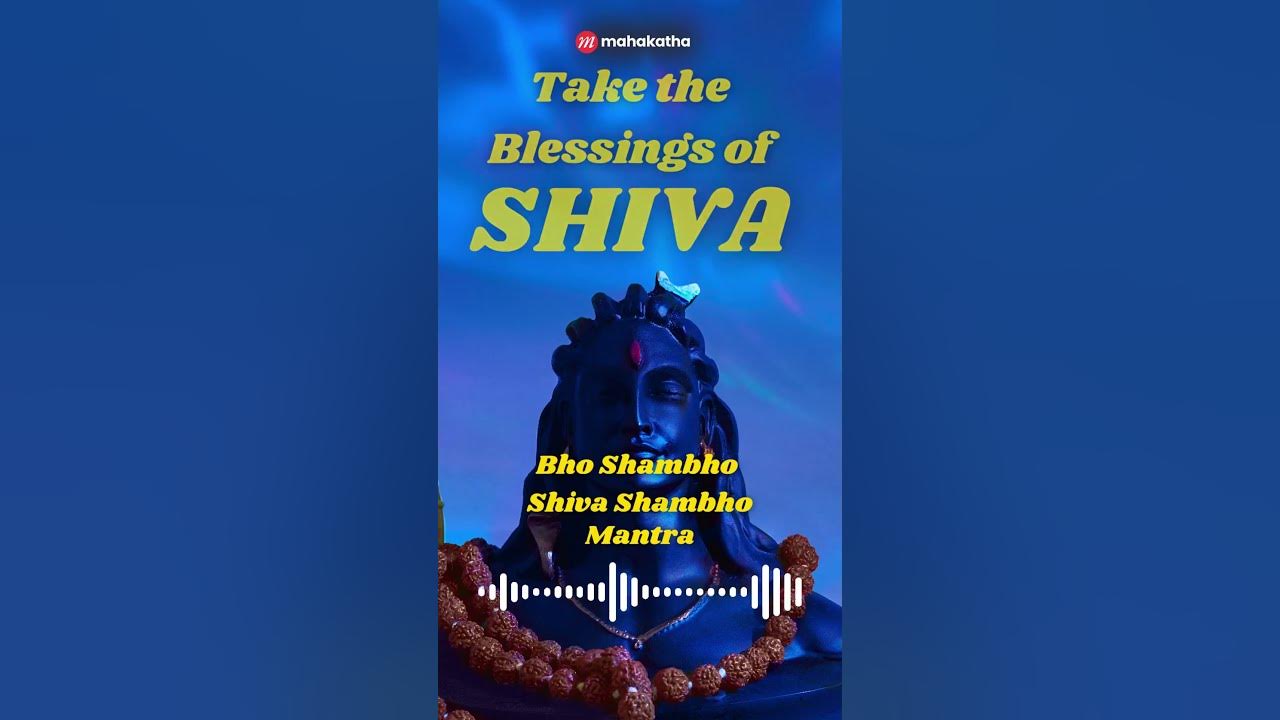 Bho Shambho Shiva Shambho Mantra