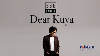 Watch Ebe Dancel Dear Kuya video