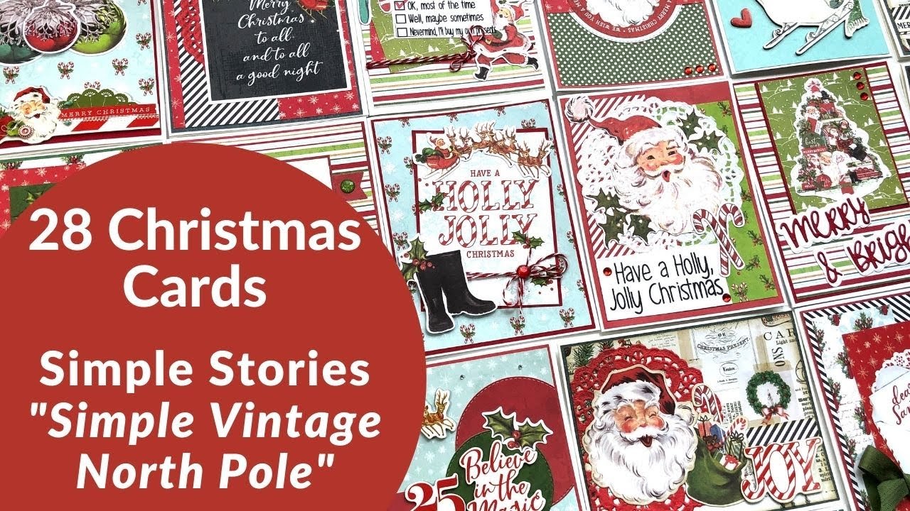 28 Christmas Cards | Simple Stories Simple Vintage North Pole Collection