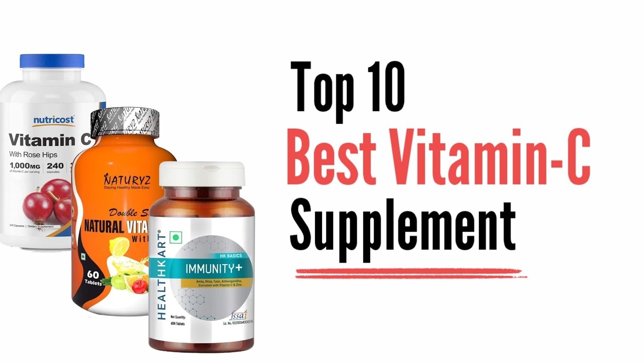 Top 10 Best Vitamin-C Tablets | Best Vitamin C Supplement |  Vitamin C Tablet