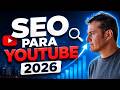 SEO en Youtube 2026
