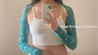 easiest tutorial to sew a bolero | bolero in 1 hour | beginner sewing projects | wendyy