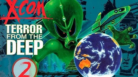 X-COM: Terror From The Deep - Прохождение - Стрим #2