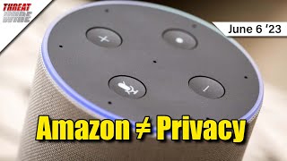 Amazon FINED For Privacy Violations - ThreatWire