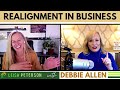 Realignment in Business with Debbie Allen