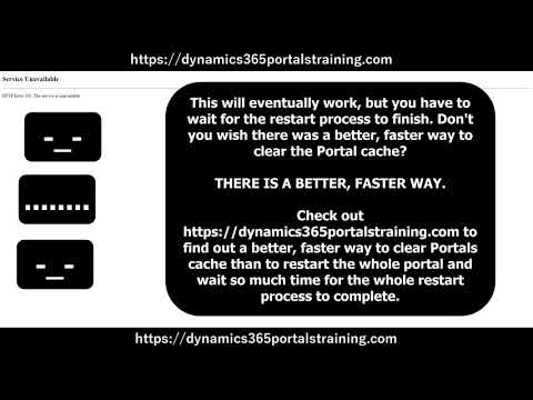 FREE Dynamics 365 Portals Clear Cache Training Video