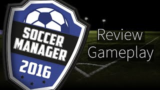 Soccer Manager 2016 - Review and Gameplay (PC) screenshot 3