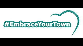 Embrace Your Town Combined Video