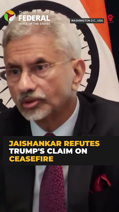 Jaishankar Refutes Trump's Claim on India-Pak Ceasefire Role