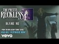 The Pretty Reckless - Blame Me (audio)