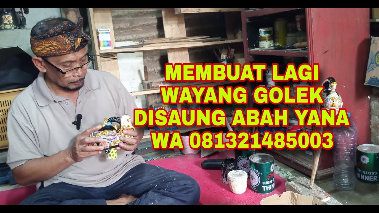 MEMBUAT LAGI WAYANG GOLEK DISAUNG ABAH YANA wa 081321485003