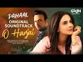 O Harjai OST: Love & Pain by Shahid Amin 🎶