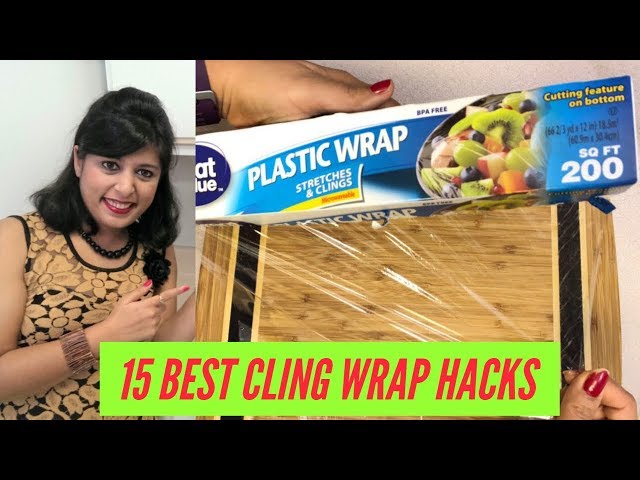 Plastic Wrap Hacks