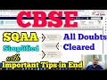 Sqaa simplified  using actual portal and school credentials on cbse website