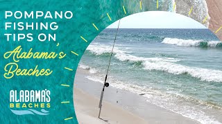 5 Pompano Fishing Tips in Gulf Shores, Alabama | Surf Fishing Guide with the Bama Beach Bum