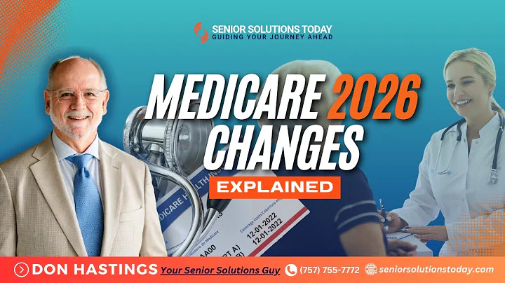 MAJOR Medicare Changes In 2026 Explained (What You Need TO Know)