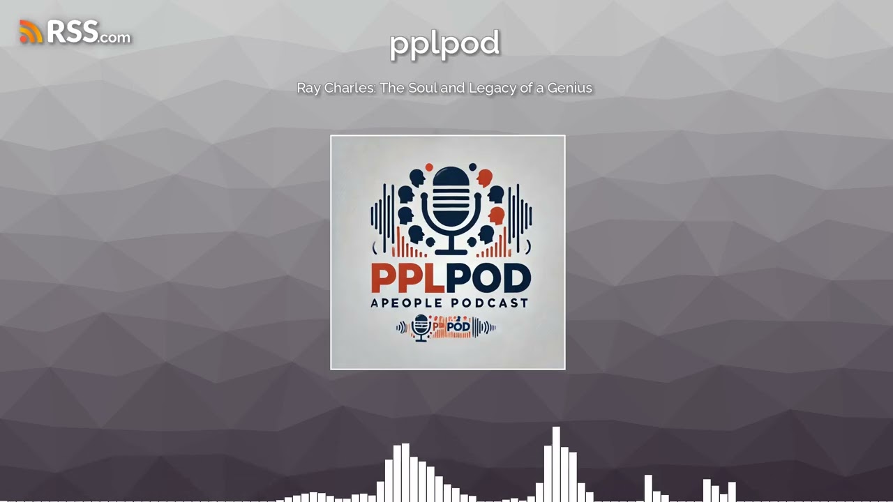 Ray Charles: The Soul and Legacy of a Genius