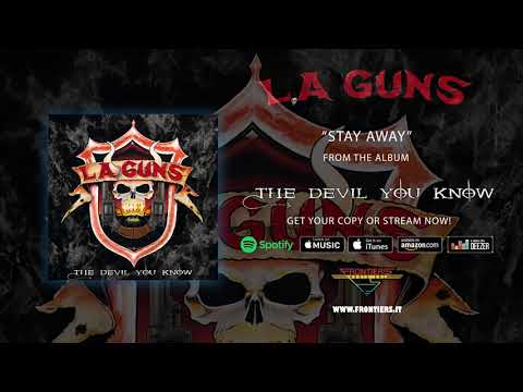 L.A. Guns - "Stay Away" (Official Audio) #RockAintDead