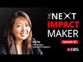 The next impact maker episode 2 ivy tse ceo of halogen foundation singapore