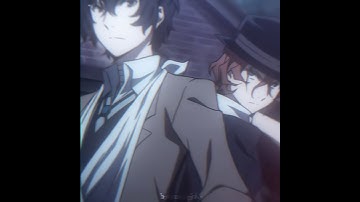 [#DAZAI & #CHUUYA] not a ship btw 😞 || #fyp #anime #bsd #shorts #bungoustraydogs #trending #foryou