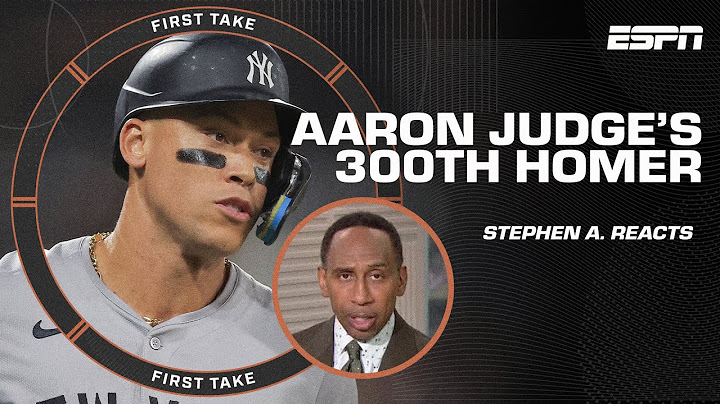 Stephen A. calls Aaron Judge 'ONE OF THE BEST YANKEES EVER!' amidst 300th home run 🙌 | First Take