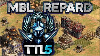 MbL vs Repard (TTL5 Platinum)