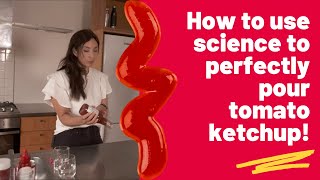 How to perfectly pour tomato ketchup