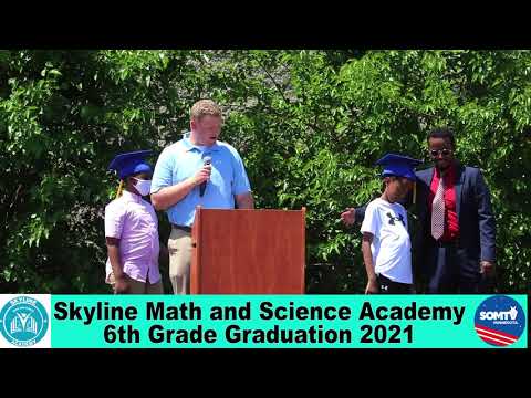 Skyline Math and Science Academy 6th Grade Graduation 2021