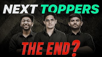 Is this THE END of Next Toppers ?