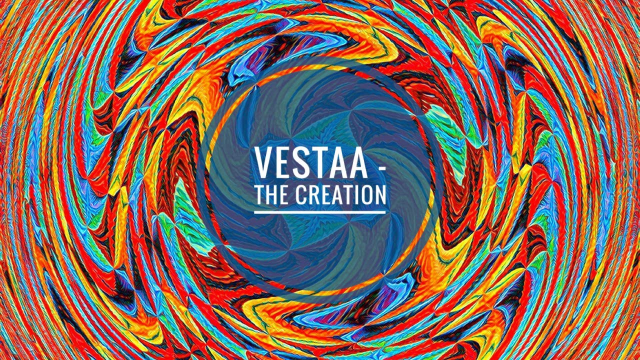 Vestaa - The Creation (Original Mix) [Melomania]