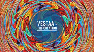 Vestaa - The Creation (Original Mix) [Melomania] Resimi