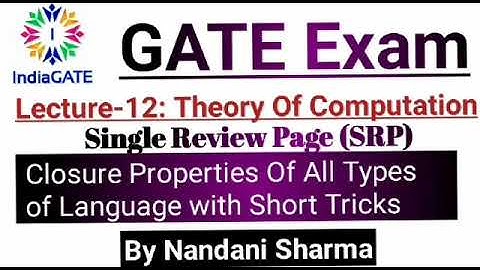 Lecture-12: #TheoryOfComputation#TOC||#SRP||Closure Properties of all Types of Language with #Tricks