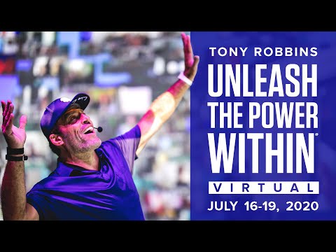 Unleash the Power Within VIRTUAL Event | Tony Robbins