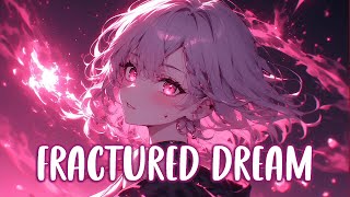 Download lagu Nightcore Fight Song – Fractured Dream ⚡ | Epic Nightcore Music 2025