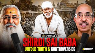 Download Lagu SHIRDI SAI BABA UNTOLD TRUTH & CONTROVERSIES ft. PVR Narasimha Rao | The Monk Talks Ep-28|Swami Yo Download Lagu SHIRDI SAI BABA UNTOLD TRUTH & CONTROVERSIES ft. PVR Narasimha Rao | The Monk Talks Ep-28|Swami Yo